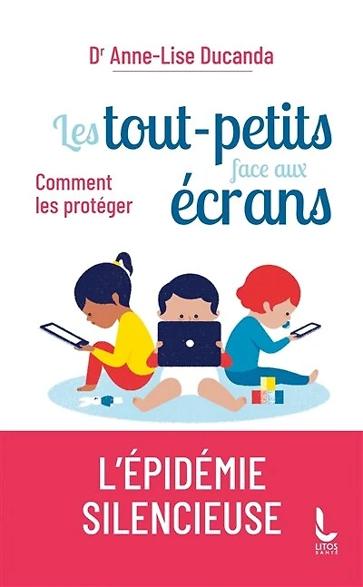 Les tout-petits face aux écrans: comment les protéger