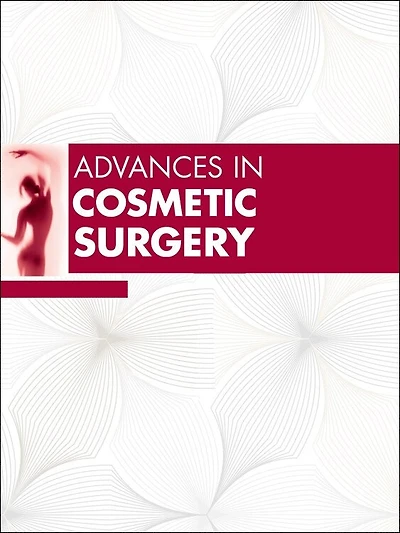 Advances Cosmetic Surgery