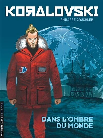 Dans l'ombre du monde