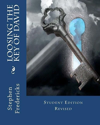 Loosing The Key of David: Student Edition Revised