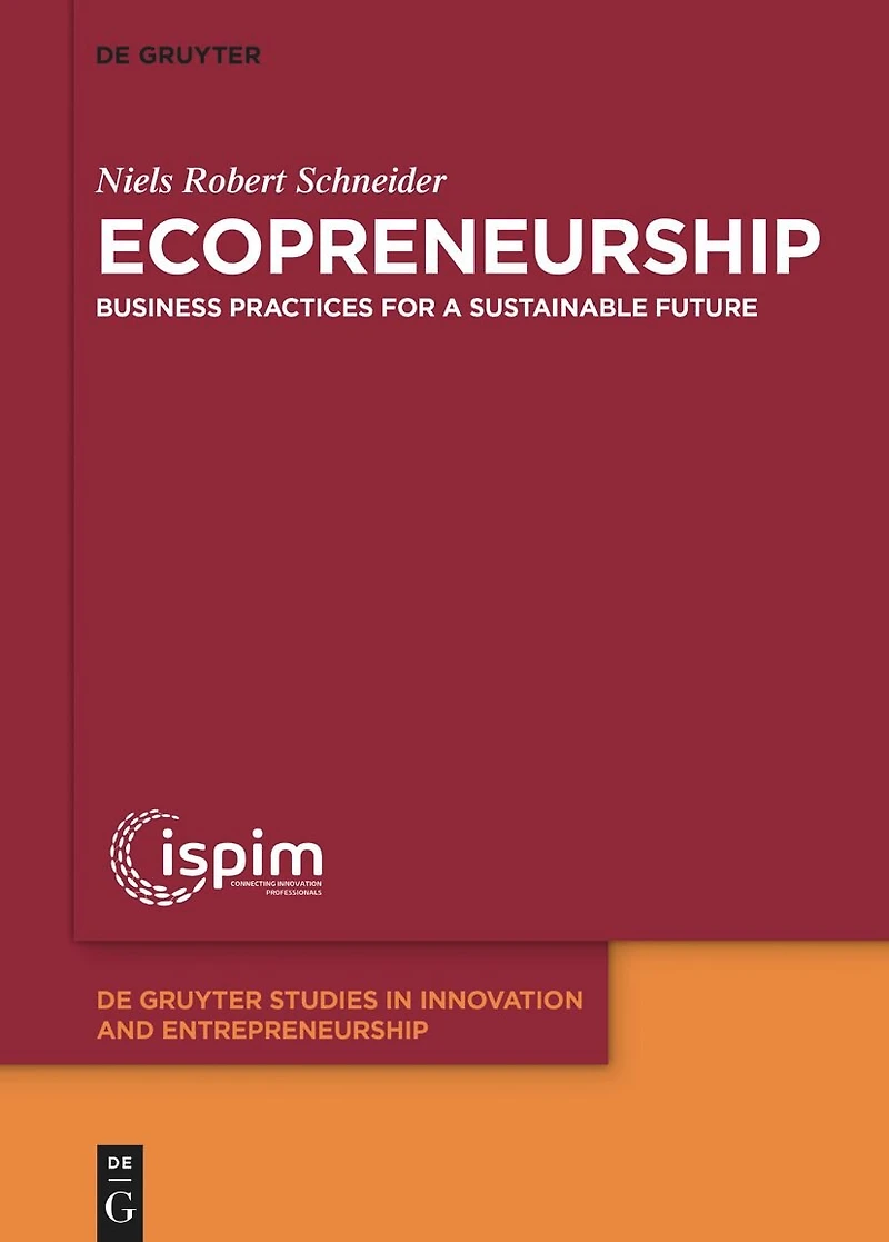 Ecopreneurship: Business Practices for a Sustainable Future