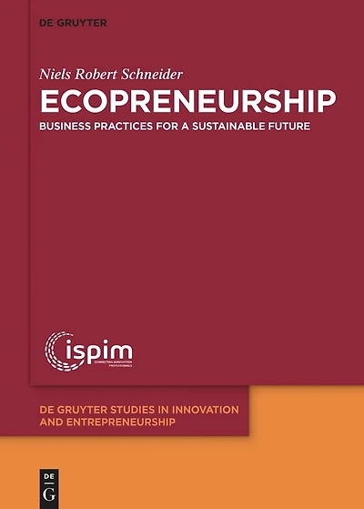 Ecopreneurship: Business Practices for a Sustainable Future