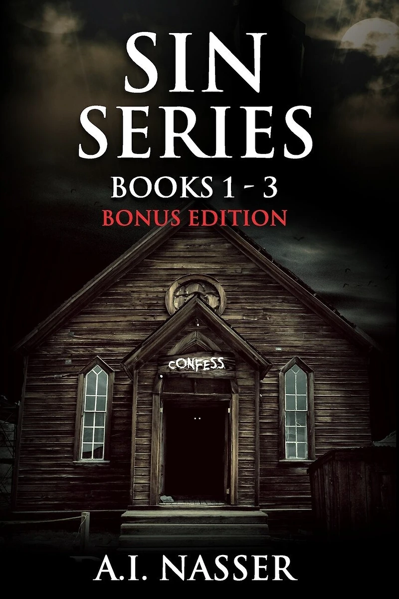 Sin Series Books 1 - 3 Bonus Edition: Scary Horror Story with Supernatural Suspense