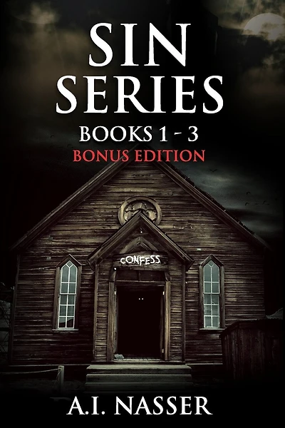 Sin Series Books 1 - 3 Bonus Edition: Scary Horror Story with Supernatural Suspense