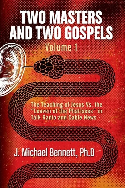 Two Masters and Two Gospels, Volume 1