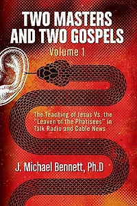 Two Masters and Two Gospels, Volume 1