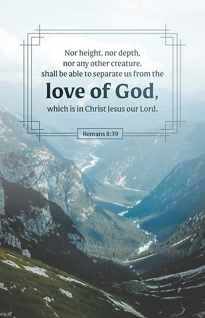 General Worship Bulletin: Love of God (Package of 100): Romans 8:39 (KJV)