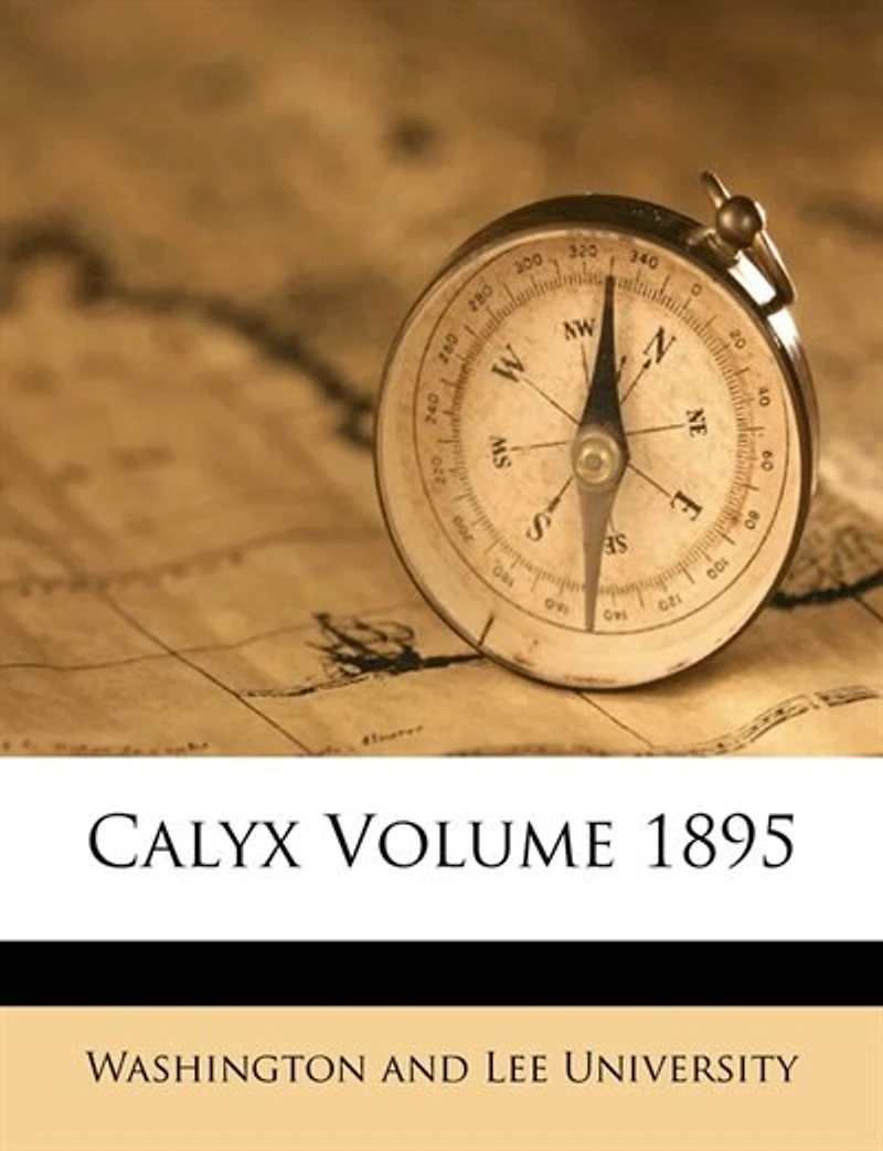 Calyx Volume 1895