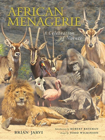 African Menagerie: A Celebration Of Nature