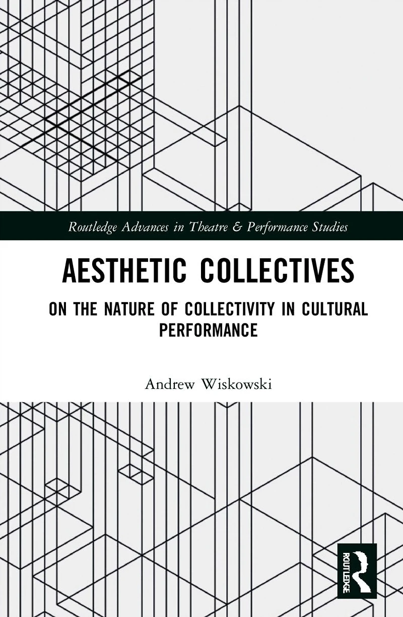 Aesthetic Collectives: On the Nature of Collectivity Cultural Performance