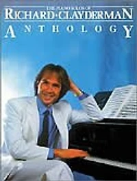 Richard Clayderman - Anthology: Piano Solo