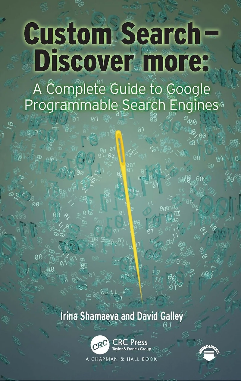 Custom Search - Discover more: : A Complete Guide to Google Programmable Engines
