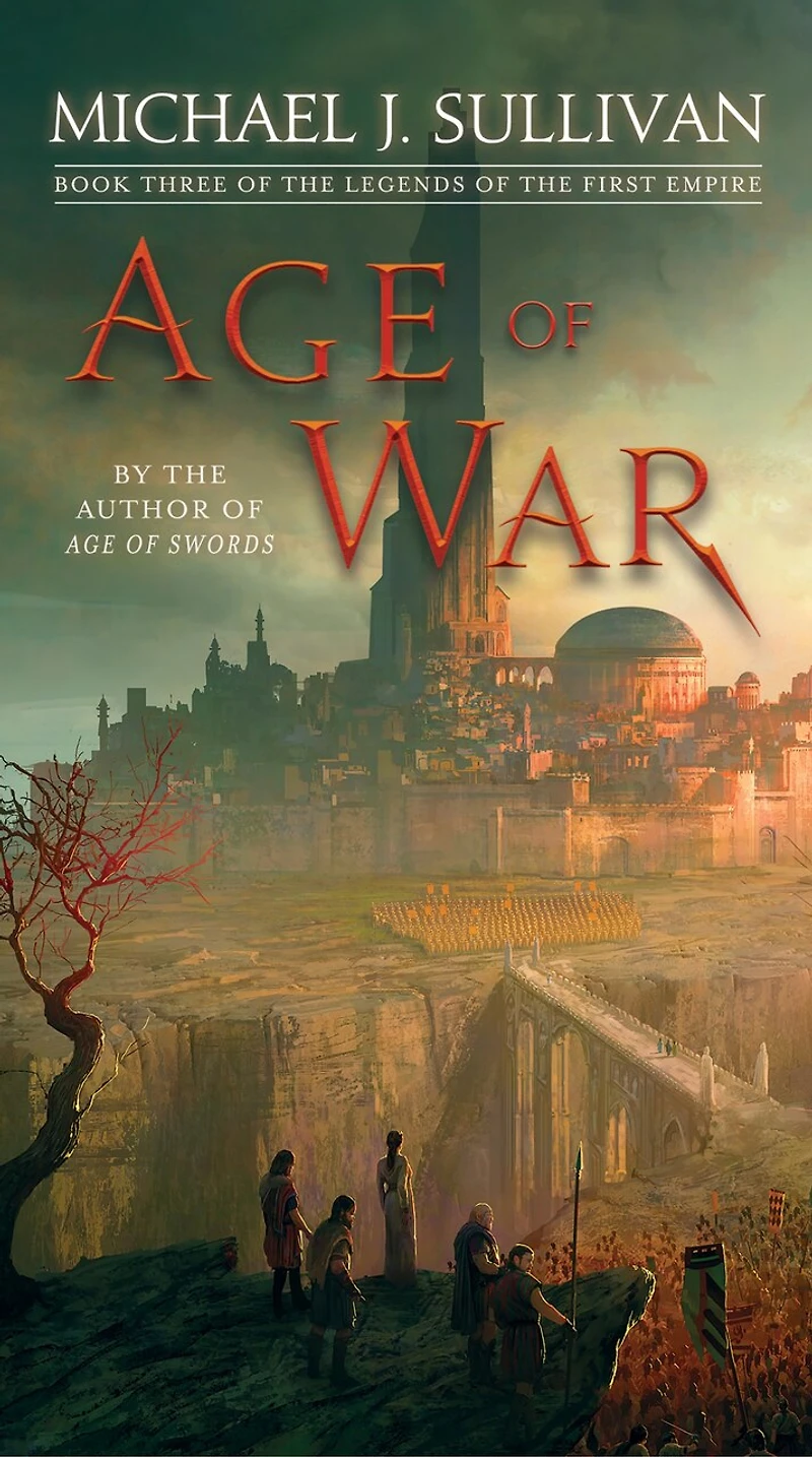 Age of War: Book Three the Legends First Empire