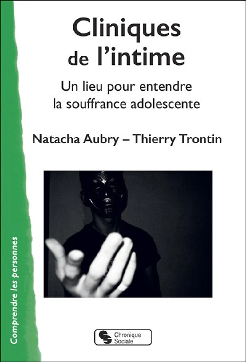 Cliniques de l'intime: un lieu pour entendre la souffrance adolescente