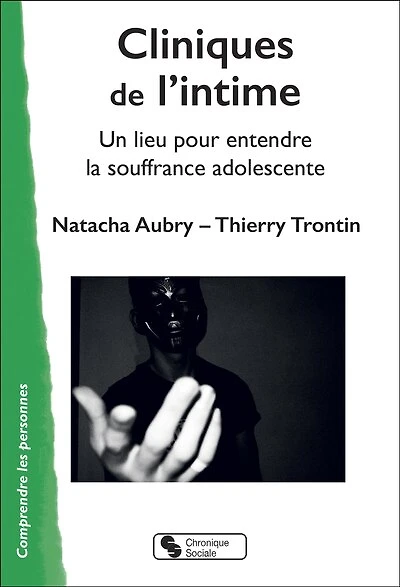 Cliniques de l'intime: un lieu pour entendre la souffrance adolescente