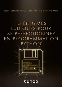 15 énigmes ludiques pour se perfectionner en programmation Python