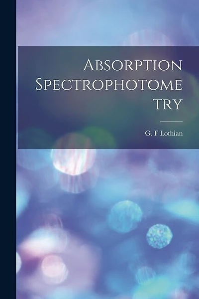 Absorption Spectrophotometry