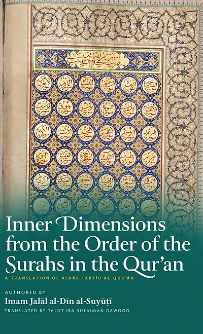 Inner Dimensions from the Order of the Surahs in the Qur'an (HB)