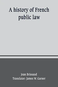 A history of French public law