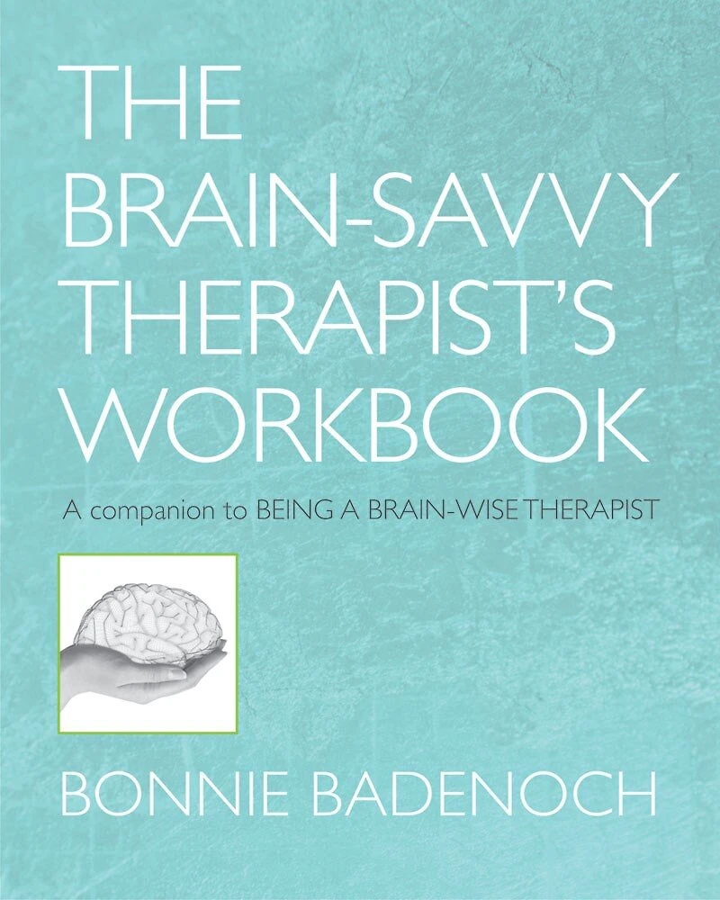 Being a Brain-wise Therapist Workbook