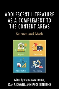 Adolescent Literature as a Complement to the Content Areas: Science and Math