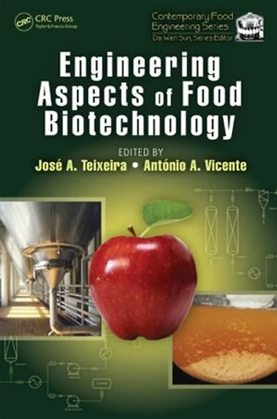 Engineering Aspects Of Food Biotechnology