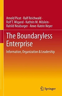 The Boundaryless Enterprise: Information, Organization and Leadership