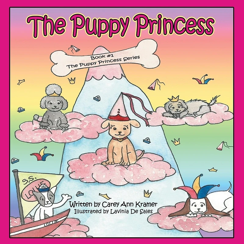 The Puppy Princess: Book #1 Princess Series