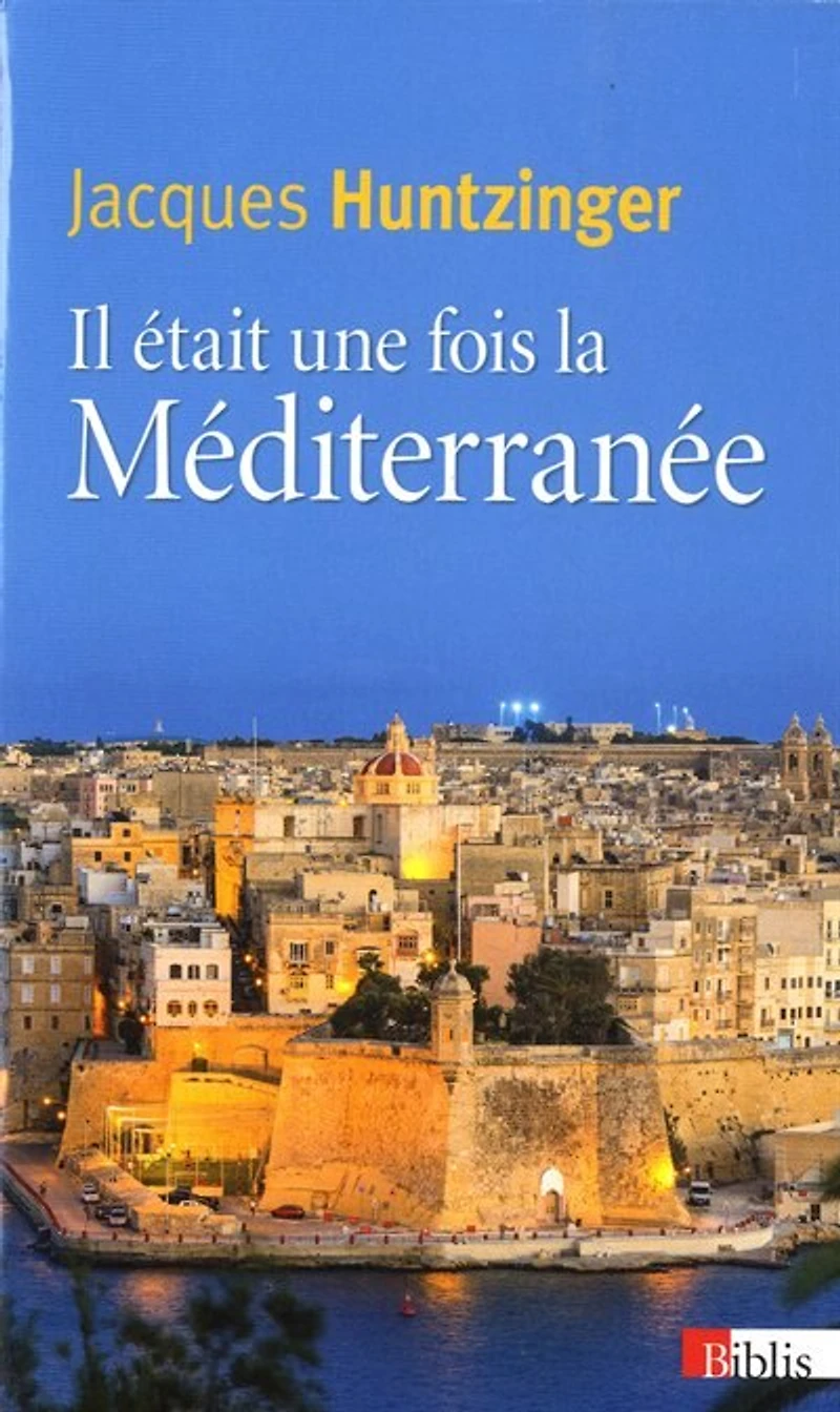 Il était une fois la Méditerranée