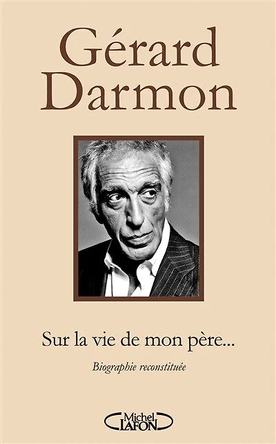 Sur la vie de mon père