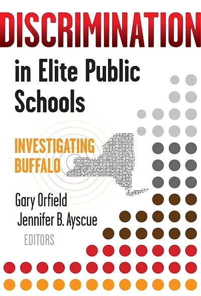 Discrimination Elite Public Schools: Investigating Buffalo