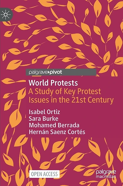 World Protests: A Study Of Key Protest Issues In The 21st Century