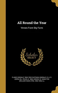 All Round the Year: Verses From Sky Farm