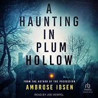 A Haunting Plum Hollow