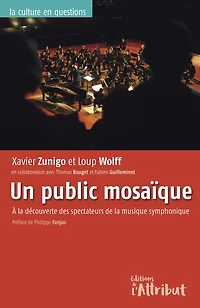 Un public mosaïque: à la découverte des spectateurs de la musique symphonique