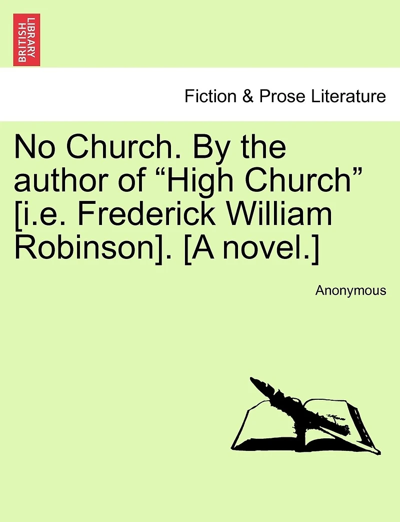 No Church, by the Author of 'high Church'