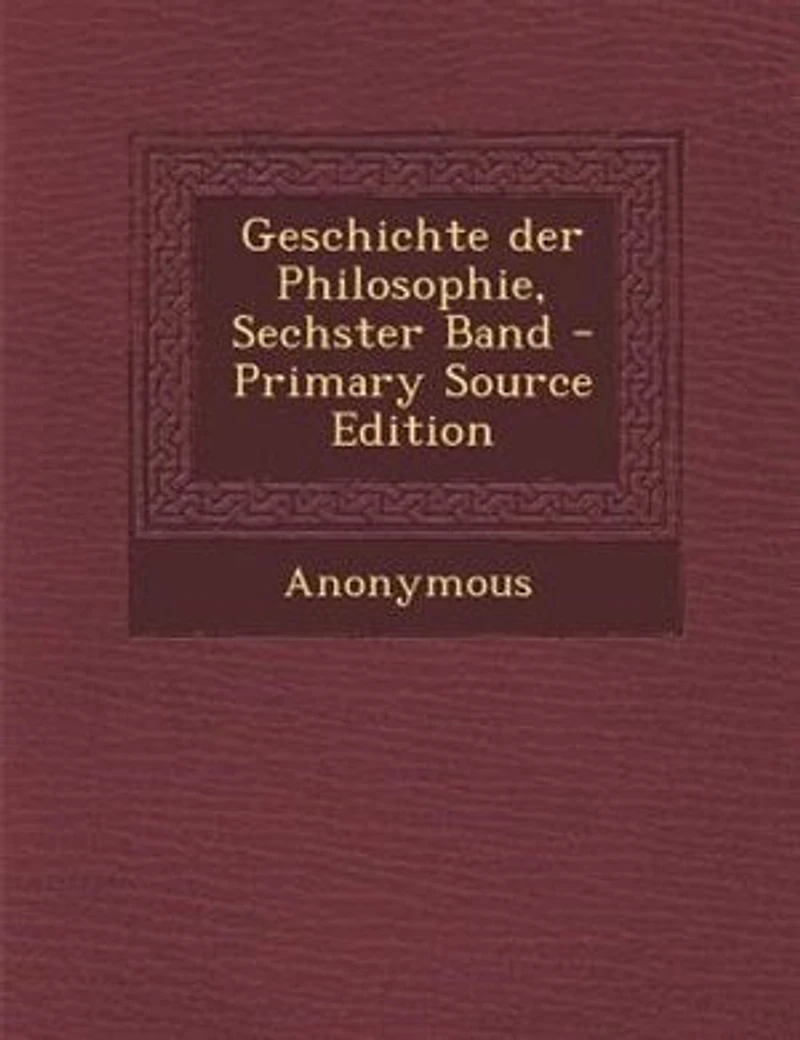 Geschichte der Philosophie, Sechster Band