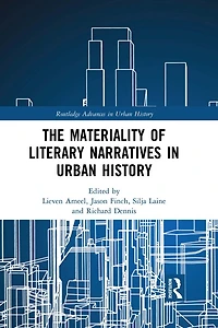 The Materiality of Literary Narratives Urban History