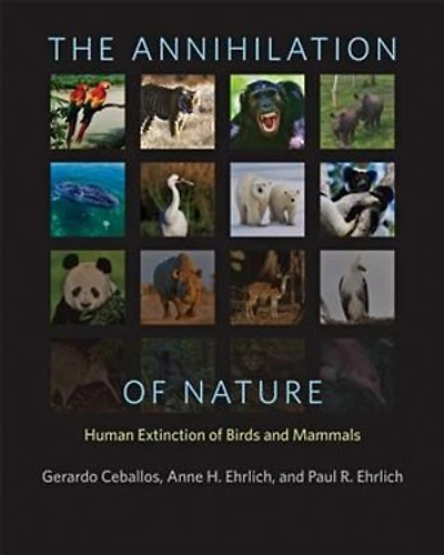 The Annihilation of Nature: Human Extinction Birds and Mammals