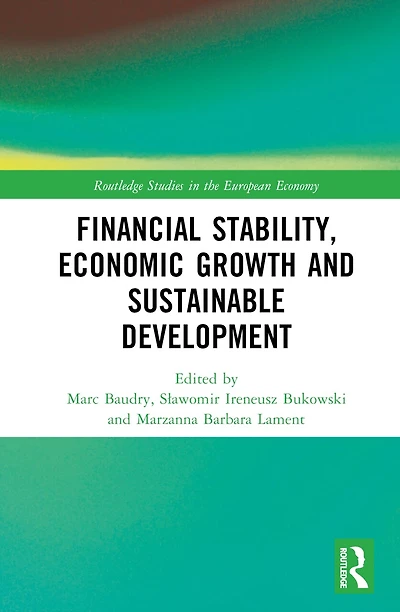 Financial Stability, Economic Growth and Sustainable Development