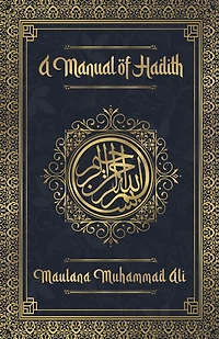A Manual of Hadith