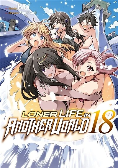 Loner life in another world, Vol. 18