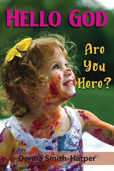 Hello God: Are You Here