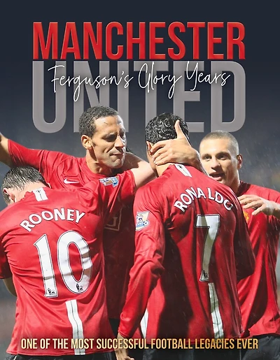 Manchester United: The Ferguson Years Collected