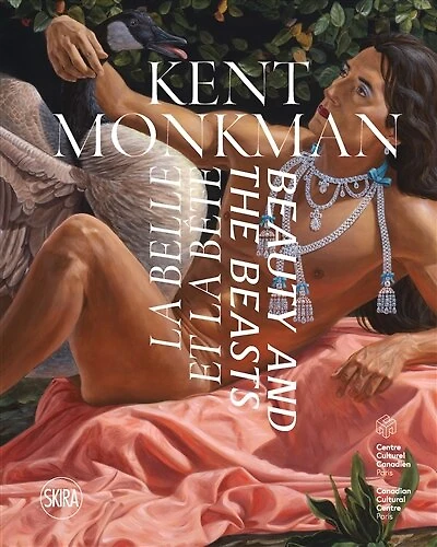 Kent Monkman : la Belle et la Bête = Kent Monkman : Beauty and the Beasts: la Belle et la Bête