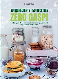 10 ingrédients, 50 recettes, zéro gaspi: ces basiques de la cuisine végétarienne qui finissent trop souvent au placard