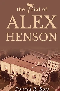 The Trial of Alex Henson