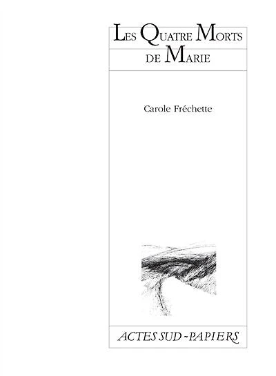 LES QUATRE MORTS DE MARIE