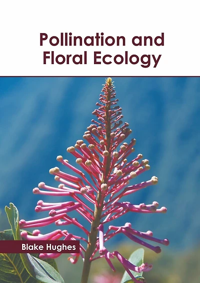 Pollination And Floral Ecology