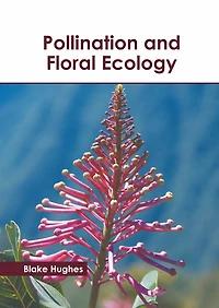 Pollination And Floral Ecology